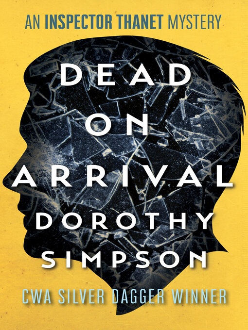 Title details for Dead on Arrival by Dorothy Simpson - Available